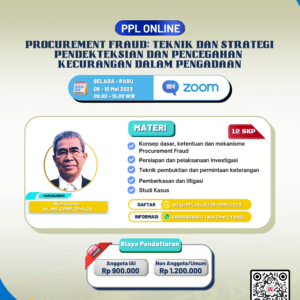 Procurement Fraud Teknik dan Strategi Pendekteksian dan Pencegahan Kecurangan dalam Pengadaan
