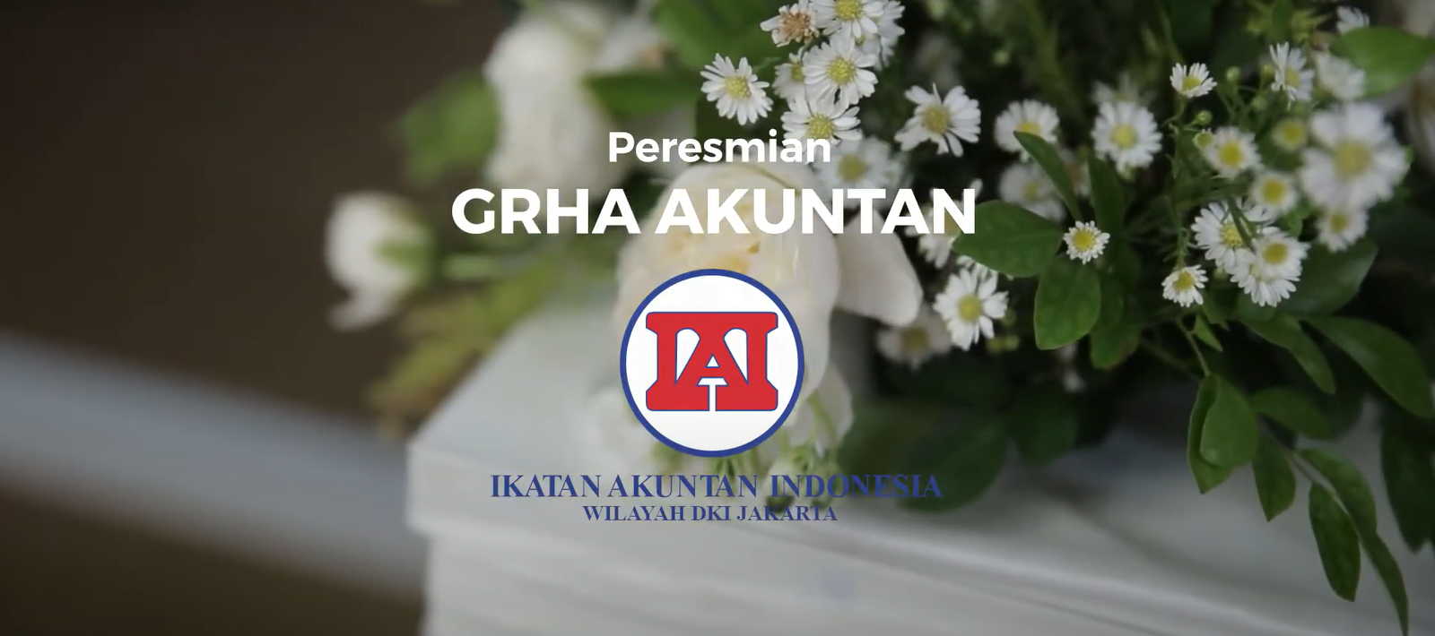PERESMIAN GRHA AKUNTAN WILAYAH DKI JAKARTA