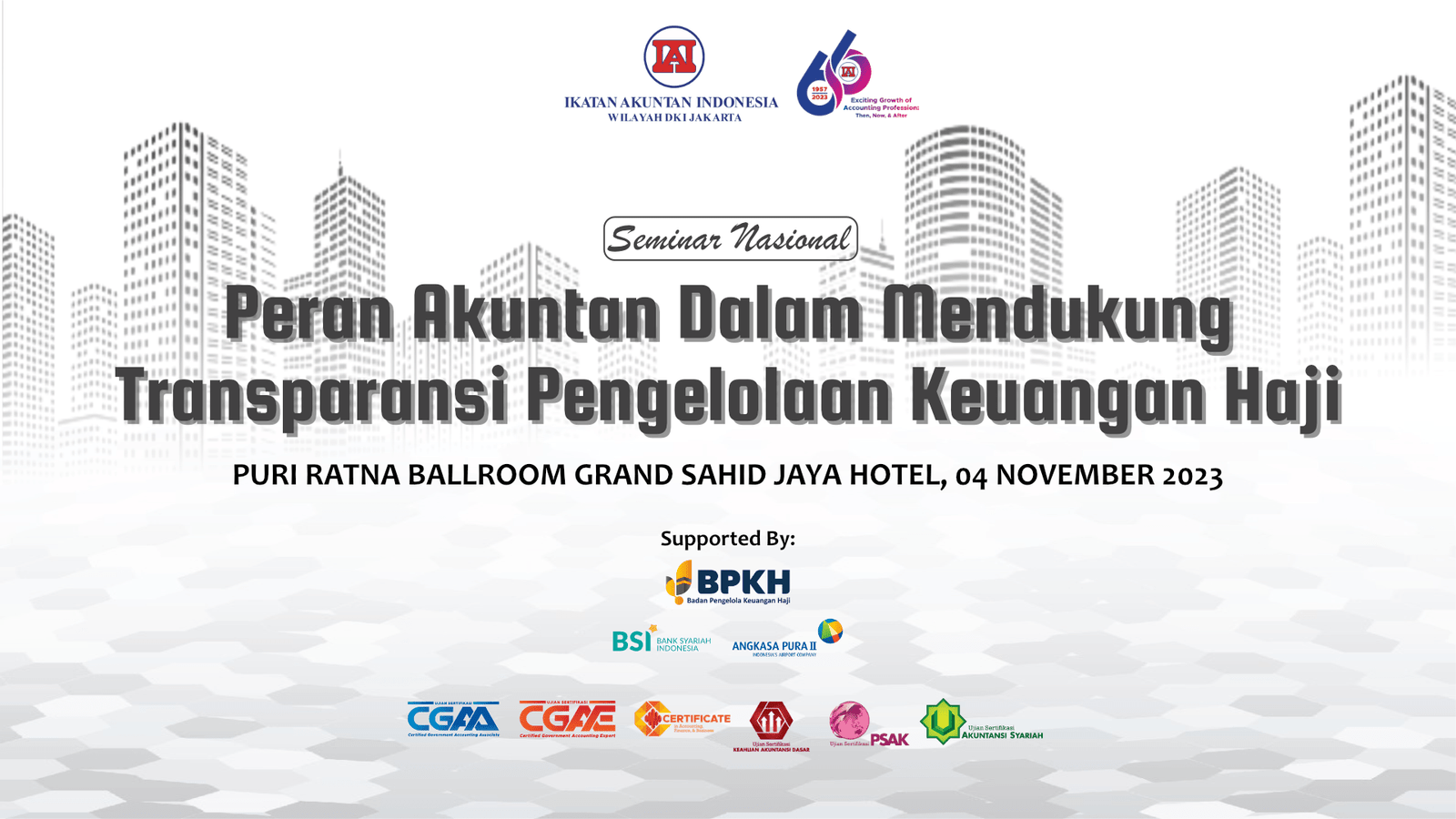 Highlight Seminar Nasional - Peran Akuntan dalam Mendukung Transparansi Pengelolaan Keuangan Haji